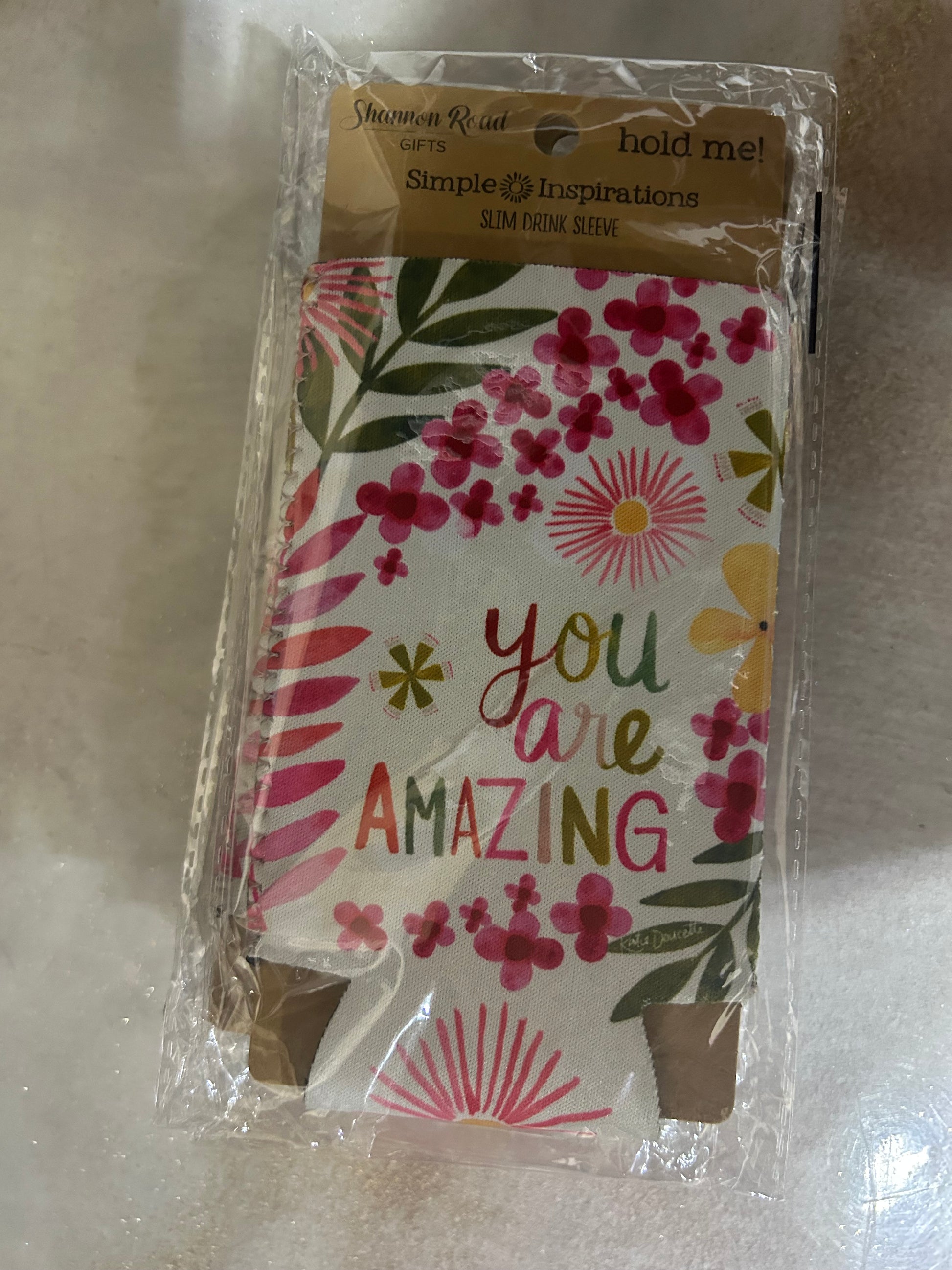 You are Amazing Slim Drink Sleeve