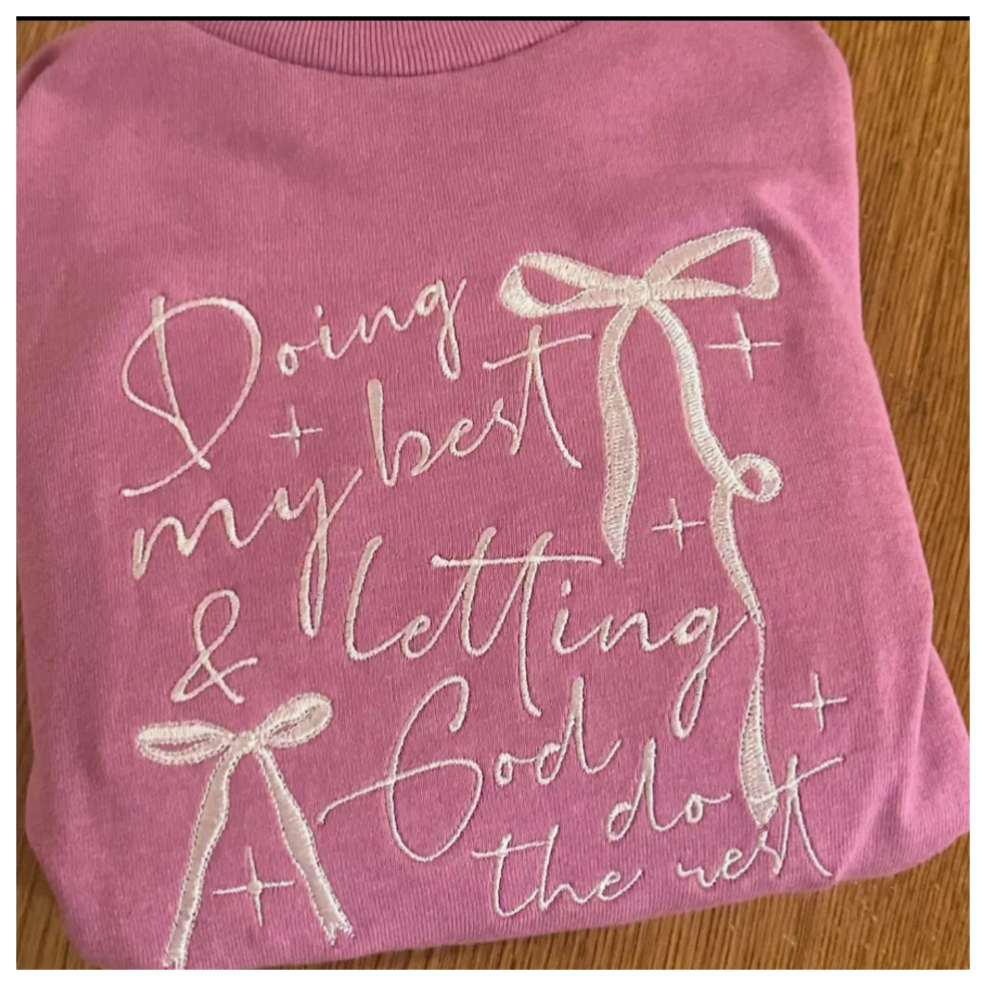 Doing my best and letting God do the rest embroidered tshirt