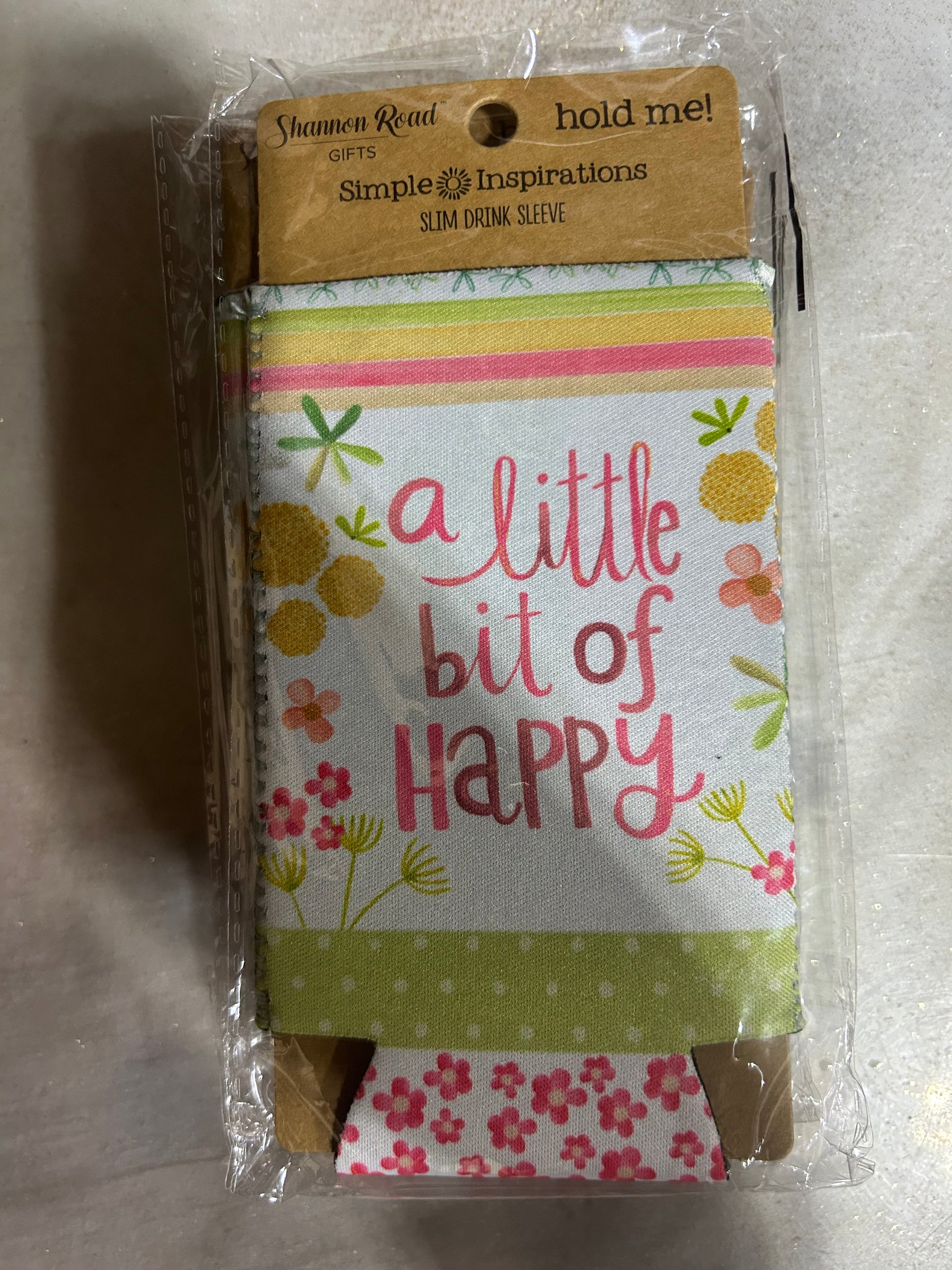 A Little Bit of Happy Slim Drink Sleeve